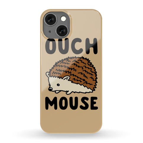 Ouch Mouse Hedgehog Parody Phone Case