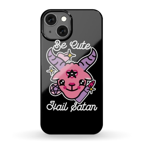 Be Cute, Hail Satan Phone Case