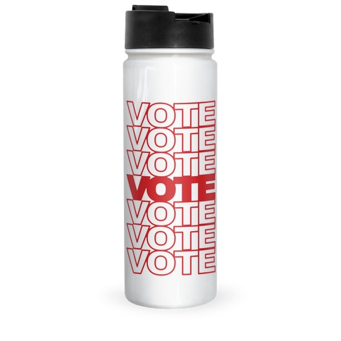 Vote Vote Vote Travel Mug