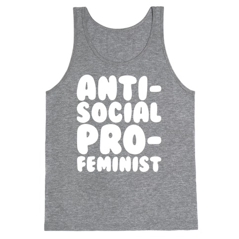 Anti-Social Pro-Feminist White Print Tank Top
