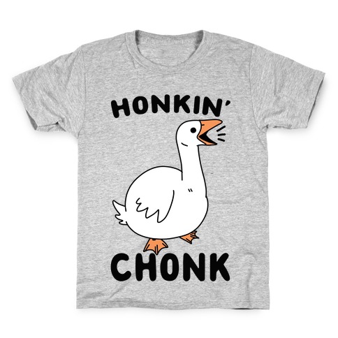 Honkin' Chonk Kids T-Shirt