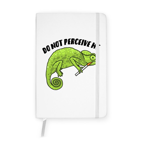 Do Not Perceive Me Chameleon Notebook