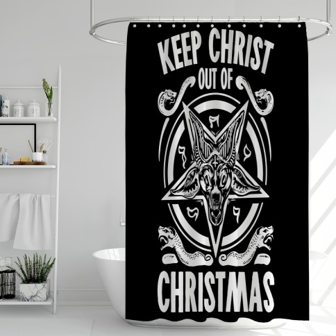 Keep Christ Out of Christmas Baphomet Shower Curtain