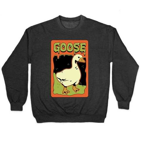 Goose Horror Parody Pullover