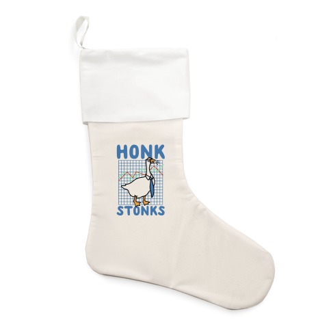 Honk Stonks Stocking