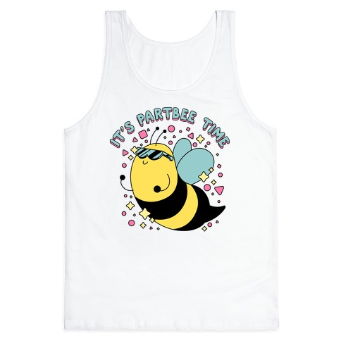 It's Partbee Time Tank Top