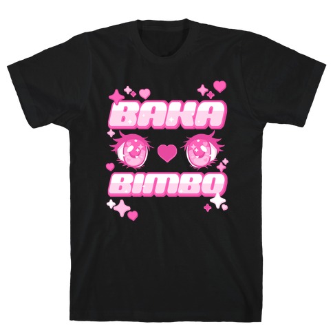 Baka Bimbo T-Shirt