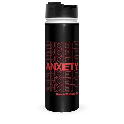 Anxiety Thank You Bag Parody Travel Mug