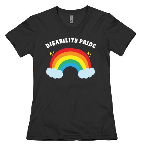 Disability Pride Womens T-Shirt