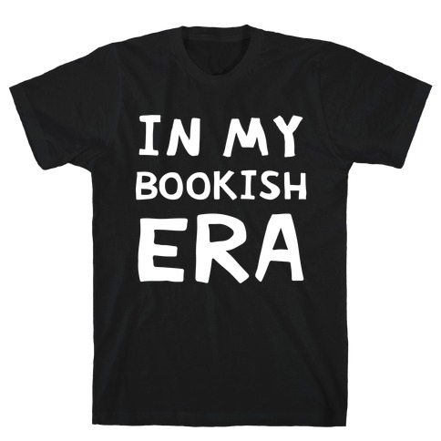 In My Bookish Era T-Shirt