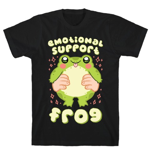 Emotional Support Frog T-Shirt