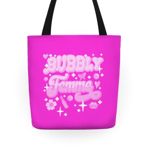 Bubbly Femme Tote