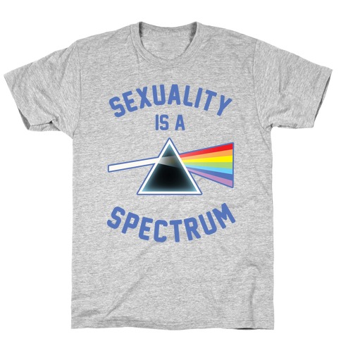 Sexuality is a Spectrum T-Shirt