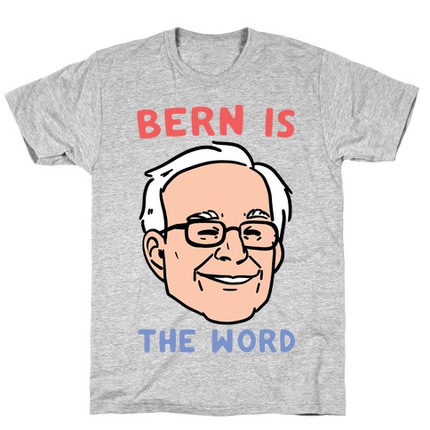 Bern is the Word T-Shirt