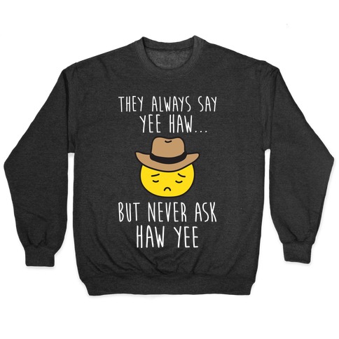 Cowboy hotsell emoji sweatshirt