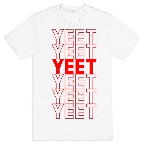 Thank You Bag Parody (Yeet) T-Shirt