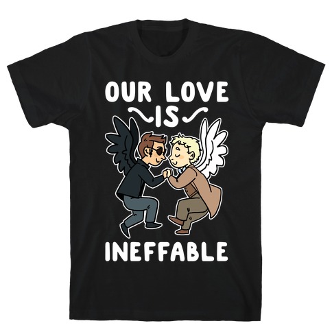Our Love is Ineffable - Good Omens T-Shirt