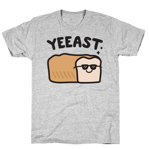 YEEAST Bread T-Shirt