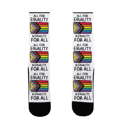 All For Equality & Equality For All Sock