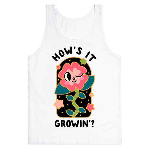 How's It Growin'? Waving Plant Friend Tank Top