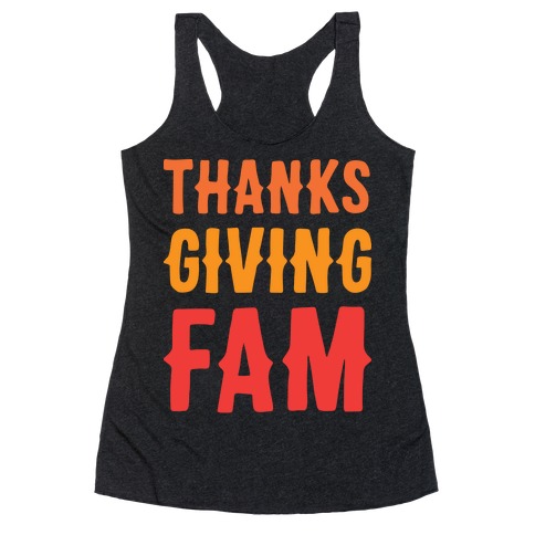 Thanksgiving Fam Racerback Tank Top
