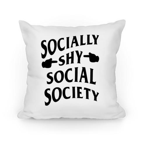 Socially Shy Social Society (white) Pillow
