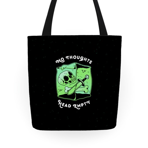 No Thoughts, Head Empty (Gelatinous Cube) Tote