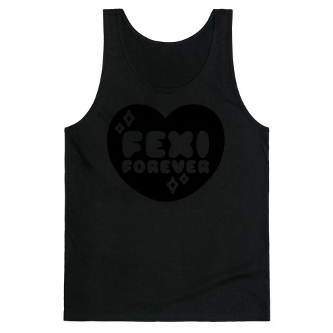 Fexi Forever  Tank Top
