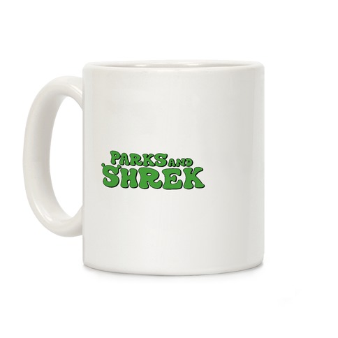 Parks and Shrek Parody Coffee Mug