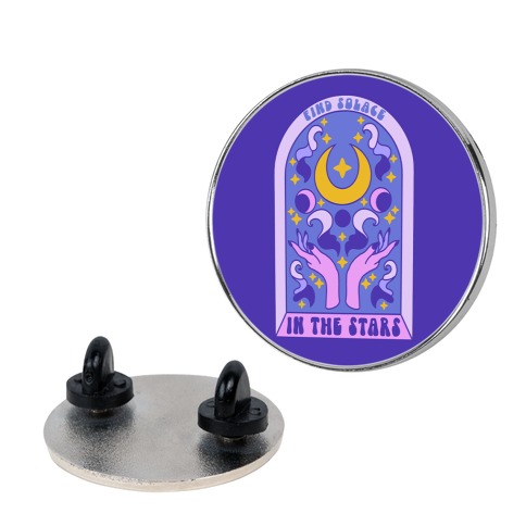 Find Solace In The Stars Pin