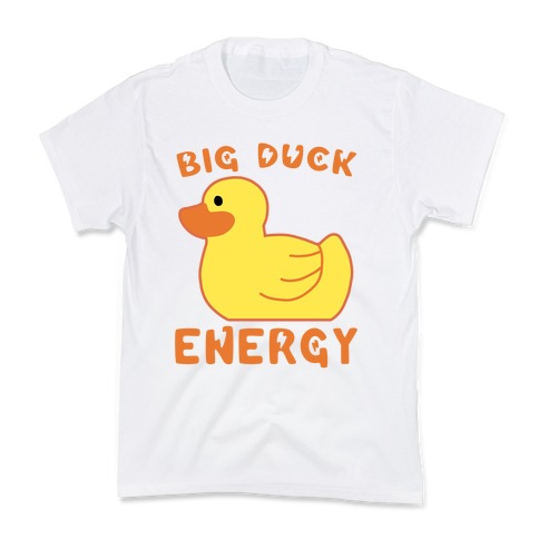 Big Duck Energy Kids T-Shirt