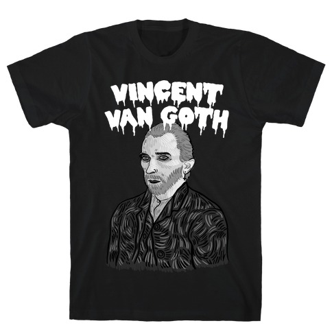Vincent Van Goth T-Shirt