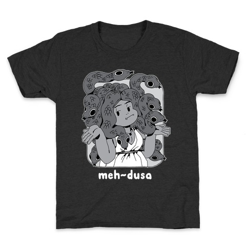 MEH-dusa Kids T-Shirt
