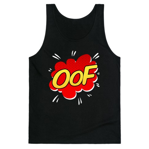Oof Comic Sound Effect Tank Tops Lookhuman
