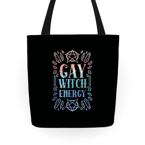 Gay Witch Energy Tote