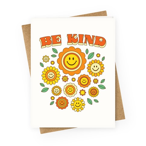 Be Kind Flower Power Smileys Greeting Card
