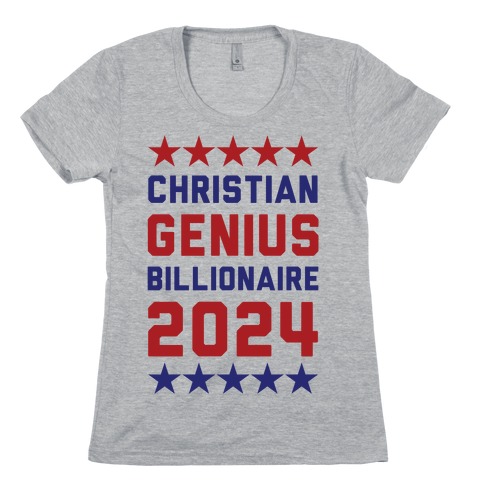 Christian Genius Billionaire 2024 Womens T-Shirt