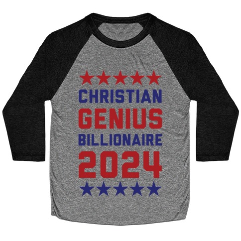 Christian Genius Billionaire 2024 Baseball Tee