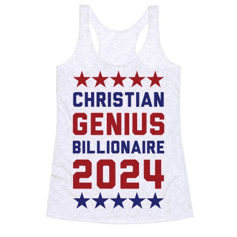 Christian Genius Billionaire 2024 Racerback Tank Top