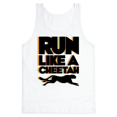 Run Like A Cheetah Tank Top