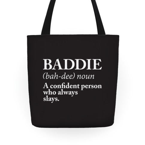 Baddie Definition Tote