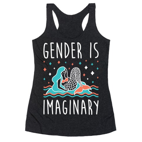 Gender Is Imaginary Mermaid Racerback Tank Top