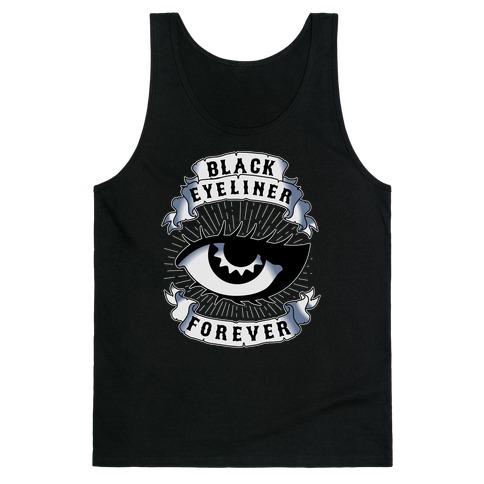 Black Eyeliner Forever Tank Top