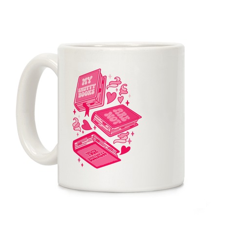 My Smutty Books Are Not Your Business Coffee Mug