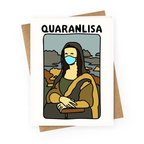 Quaranlisa Parody Greeting Card