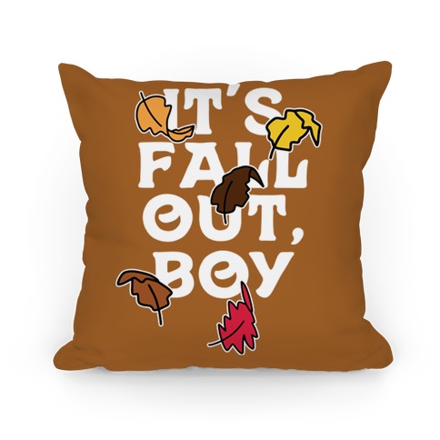 It's Fall Out, Boy Pillow