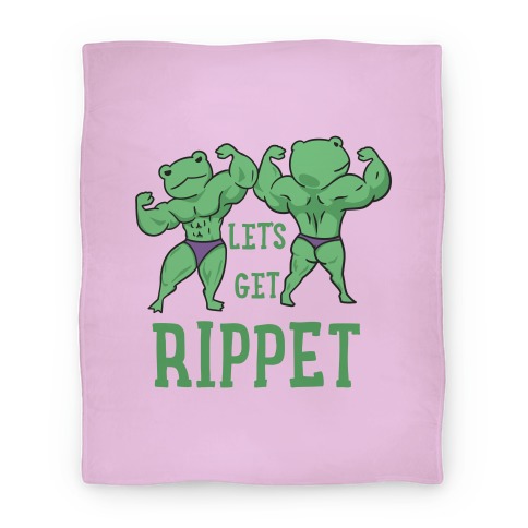 Let's Get Rippet Blanket