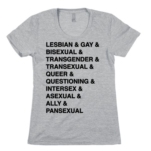 LGBTQIA And Then Some Womens T-Shirt