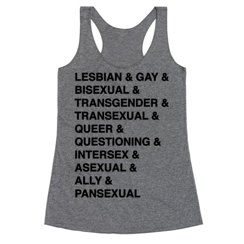 LGBTQIA And Then Some Racerback Tank Top