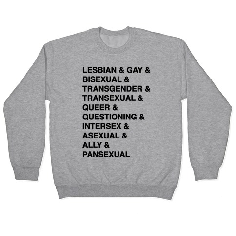 LGBTQIA And Then Some Pullover